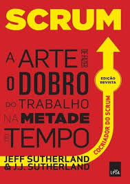 Scrum - Jeff Sutherland